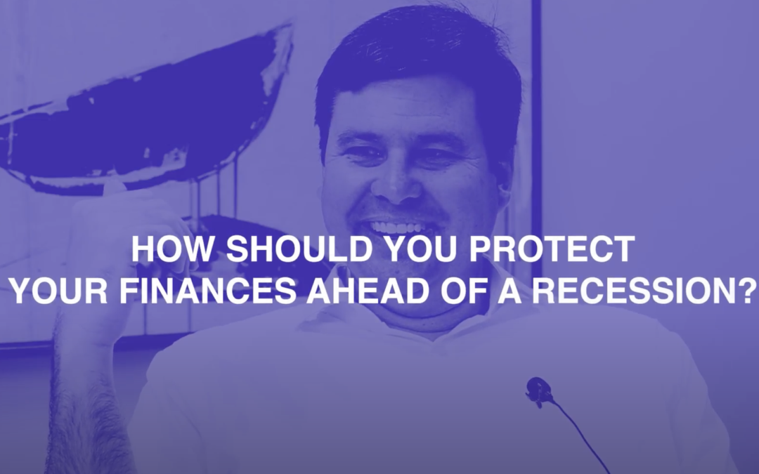 How Should You Protect Your Finances Ahead of a Recession